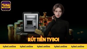 Ảnh đại diện rút tiền Tyboi